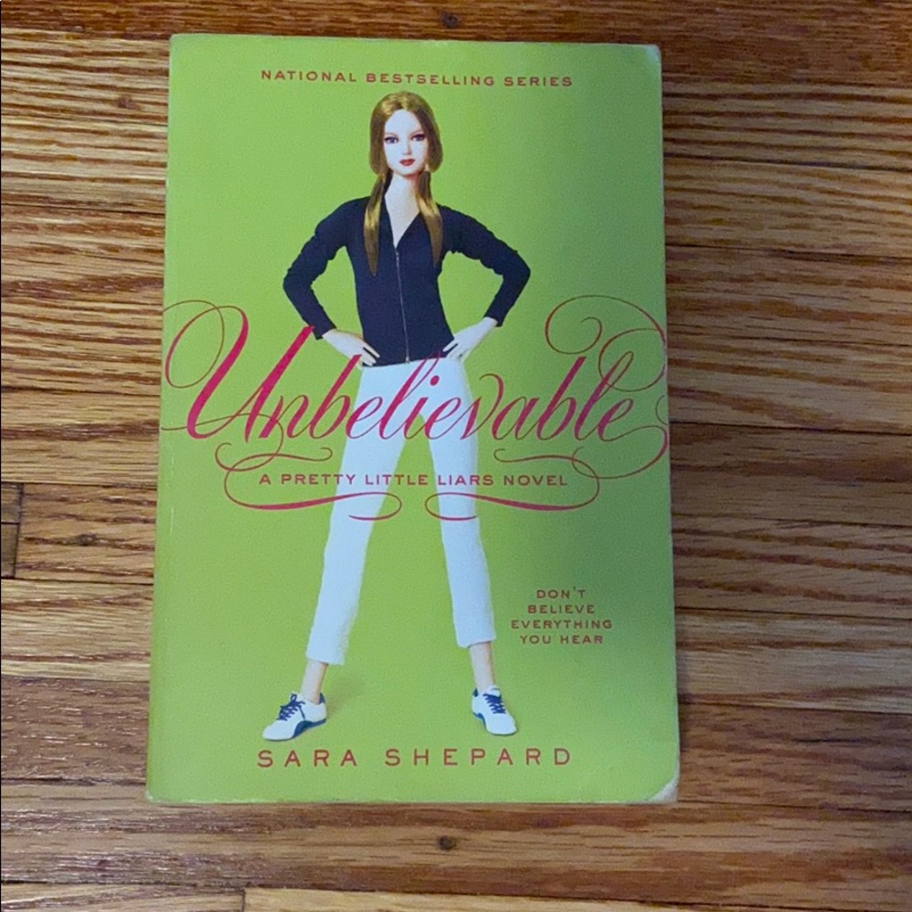 Unbelievable by Sara Shepard (Pretty Little Liars)